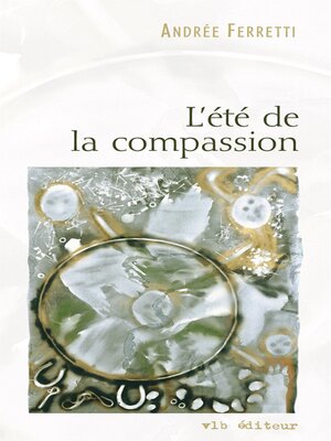 cover image of L'été de la compassion